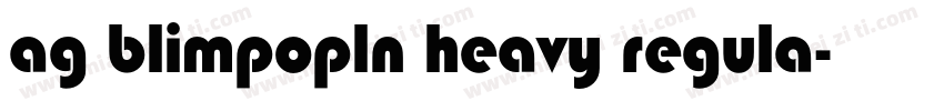 ag blimpopln heavy regula字体转换